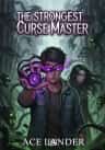 The Strongest Curse Master