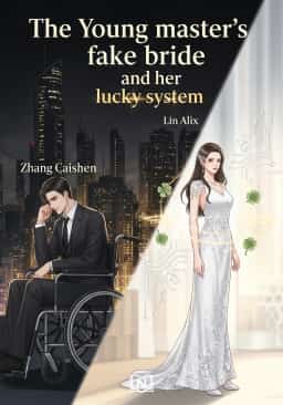 The Young master's fake bride and her lucky system novel cover