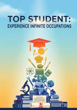 Top Student: Experience Infinite Occupations