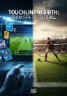 Touchline Rebirth: From FIFA to Football