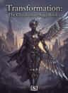 Transformation: The Clandestine Saga Book 1