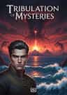 Tribulation of Mysteries