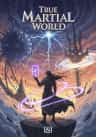 True Martial World