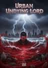 Urban Undying Lord