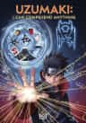 Uzumaki: I can comprehend anything