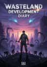 Wasteland Development Diary