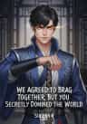 We Agreed to Brag Together, But You Secretly Dominated the World