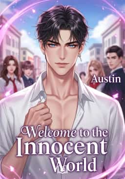 Welcome to the Innocent World