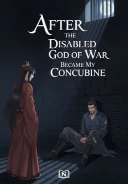 After the Disabled God of War Became My Concubine