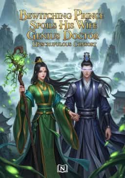 Bewitching Prince Spoils His Wife Genius Doctor Unscrupulous Consort novel cover