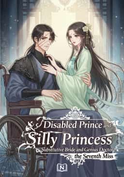 Disabled Prince and Silly Princess: Substitutive Bride and Genius Doctor- the Seventh Miss novel cover