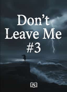 Don't Leave Me #3 novel cover