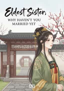 Eldest Sister, Why Haven't You Married Yet