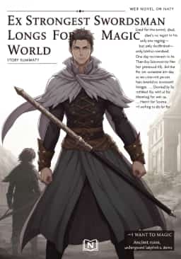 Ex Strongest Swordsman Longs For Magic In Different World