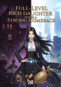 Full-Level Rich Daughter Makes a Strong Comeback