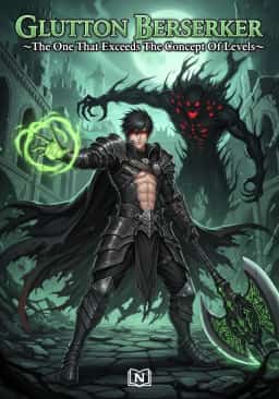 Glutton Berserker ~The One That Exceeds The Concept Of Levels~