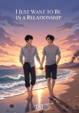 I Just Want to Be in a Relationship