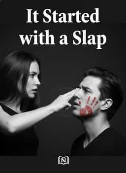 It Started with a Slap