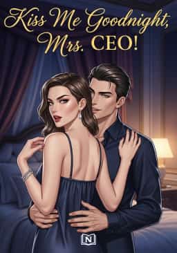 Kiss Me Goodnight, Mrs. CEO!