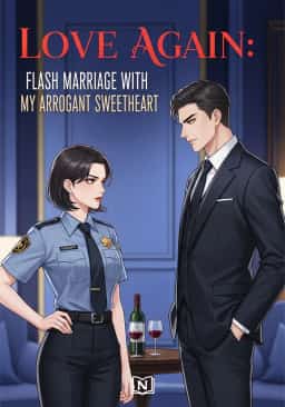 Love Again: Flash Marriage with My Arrogant Sweetheart
