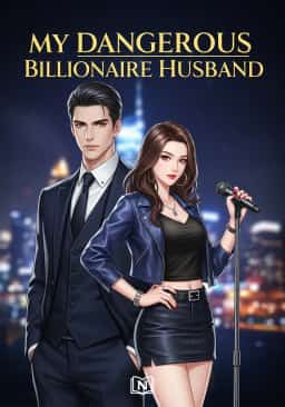 My Dangerous Billionaire Husband