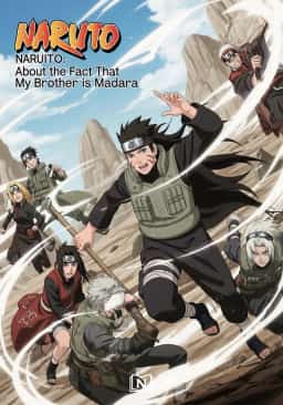 Naruto: About the Fact That my Brother is Madara novel cover