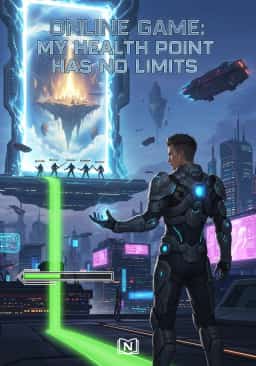 Online Game: My Health Point Has No Limits novel cover