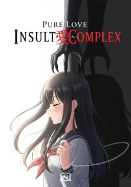 Pure Love ✕ Insult Complex