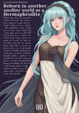 Reborn in another world as a Hermaphrodite