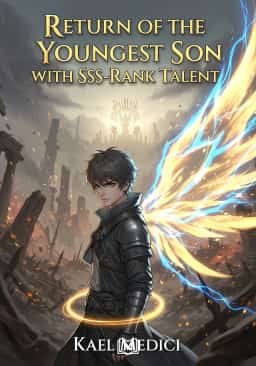 Return of the Youngest Son with SSS-Rank Talent
