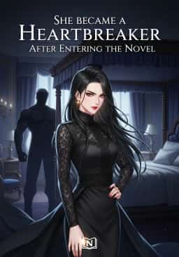 She Became a Heartbreaker After Entering the Novel