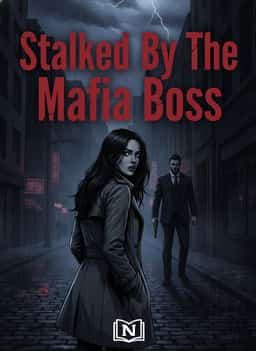Stalked By The Mafia Boss novel cover