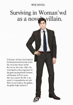 Surviving in Woman's world as a novel villain.