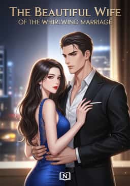 The Beautiful Wife of the Whirlwind Marriage