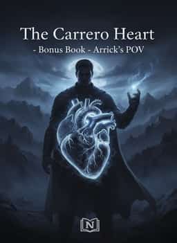The Carrero Heart - Bonus Book - Arrick's POV novel cover
